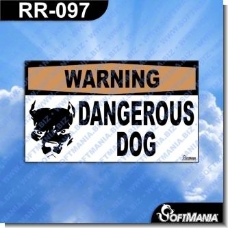 Read full article Premade Sign - DANGEROUS DOG