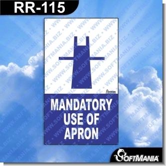 Read full article Premade Sign - MANDATORY USE OF APRON