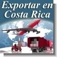 EXPORT IN COSTA RICA