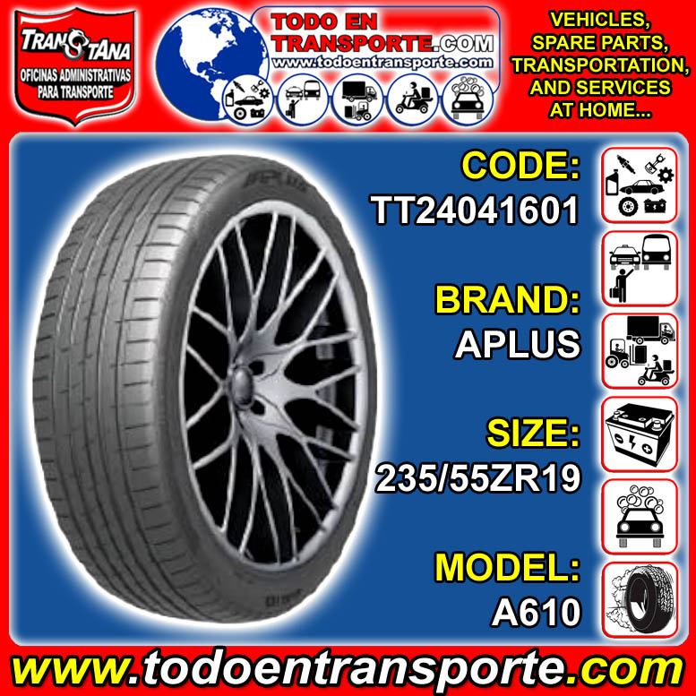 Read full article RADIAL TIRE FOR VEHICULE SUV BRAND APLUS SIZE 235/55ZR19 MODEL A610